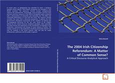 Buchcover von The 2004 Irish Citizenship Referendum: A Matter of
Common Sense?