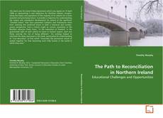 Buchcover von The Path to Reconciliation in Northern Ireland