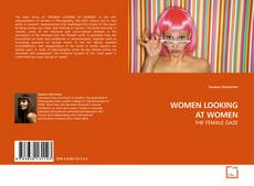 Capa do livro de WOMEN LOOKING AT WOMEN 