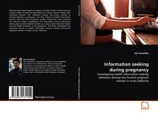 Capa do livro de Information seeking during pregnancy 