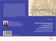 Couverture de Die EU-Osterweiterung als sprachliche Herausforderung