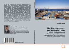 Couverture de Die Unternehmensteuerreform 2008