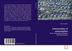 Capa do livro de Communities of consumption 