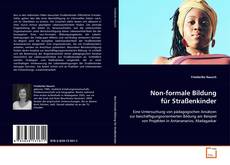 Couverture de Non-formale Bildung für Straßenkinder
