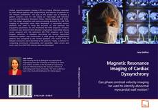 Couverture de Magnetic Resonance Imaging of Cardiac Dyssynchrony