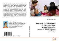 Capa do livro de The Role of Self-efficacy in Paraeducators Career
Decisions 