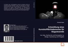 Couverture de Entwicklung eines Kunststoffdichtelementes für
Magnetventile