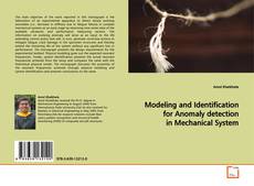 Buchcover von Modeling and Identification for Anomaly detection in
Mechanical System