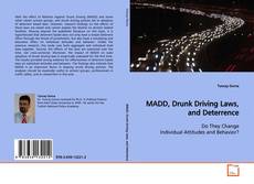Couverture de MADD, Drunk Driving Laws, and Deterrence