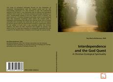 Interdependence and the God Quest的封面