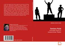 Capa do livro de Seniors Rule 