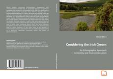 Capa do livro de Considering the Irish Greens 