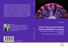 Copertina di Interior Permanent Magnet Machine(IPMM)Technology