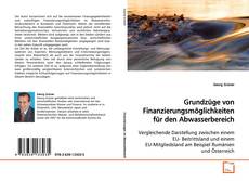 Capa do livro de Grundzüge von Finanzierungsmöglichkeiten für den
Abwasserbereich 
