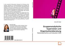 Couverture de Gruppenanalytische Supervision und Organisationsberatung