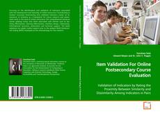 Copertina di Item Validation For Online Postsecondary Course
Evaluation