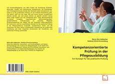 Couverture de Kompetenzorientierte Prüfung in der Pflegeausbildung