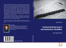 Capa do livro de Varianzminimierung in stochastischen Modellen 