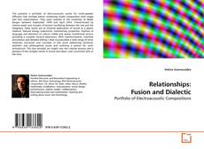 Portada del libro de Relationships: Fusion and Dialectic