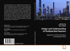 Copertina di Design and Understanding of Fluidized-Bed Reactors