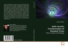 Couverture de Keith Jarrett's Transformation of Standard Tunes