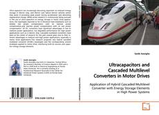 Buchcover von Ultracapacitors and Cascaded Multilevel Converters
in Motor Drives