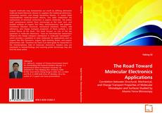 Buchcover von The Road Toward Molecular Electronics Applications