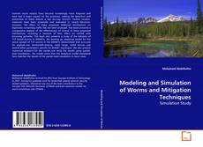 Capa do livro de Modeling and Simulation of Worms and Mitigation
Techniques 