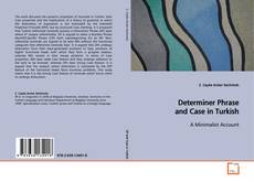 Buchcover von Determiner Phrase and Case in Turkish