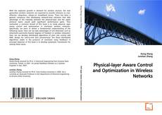 Physical-layer Aware Control and Optimization in
Wireless Networks kitap kapağı