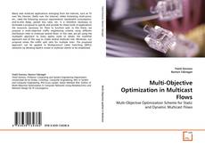 Buchcover von Multi-Objective Optimization in Multicast Flows
