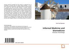 Couverture de Informal Medicine and biomedicine