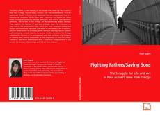 Copertina di Fighting Fathers/Saving Sons