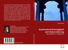 Couverture de Arbeitnehmerfreizügigkeit und Osterweiterung
