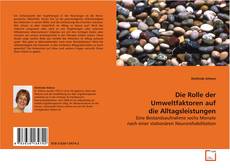Обложка Die Rolle der Umweltfaktoren auf die Alltagsleistungen