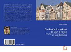 Capa do livro de On the Choice to Rent or Own a House 