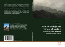 Capa do livro de Climate change and history of western Amazonian forests 