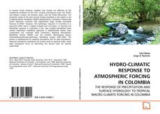 HYDRO-CLIMATIC RESPONSE TO ATMOSPHERIC FORCING IN COLOMBIA的封面