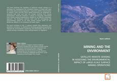 Buchcover von MINING AND THE ENVIRONMENT