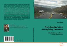 Buchcover von Truck Configurations and Highway Pavements