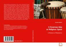 Capa do livro de A Kwanzaa Idea as Religious Space 