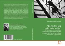 Capa do livro de "Bis hierhin und nicht mehr weiter" 