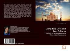 Capa do livro de Living Two Lives and Two Cultures: 