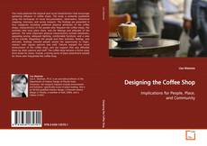Buchcover von Designing the Coffee Shop