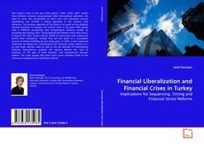 Buchcover von Financial Liberalization and Financial Crises in
Turkey