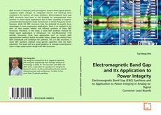 Capa do livro de Electromagnetic Band Gap and Its Application to Power Integrity 