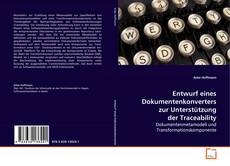 Buchcover von Entwurf eines Dokumentenkonverters zur Unterstützung
der Traceability