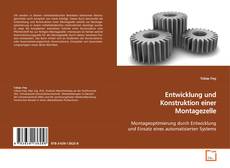 Couverture de Entwicklung und Konstruktion einer Montagezelle