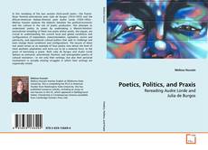 Buchcover von Poetics, Politics, and Praxis