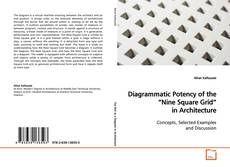 Buchcover von Diagrammatic Potency of the “Nine Square Grid” in
Architecture